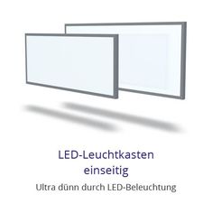 LED-Leuchtkasten - einseitig